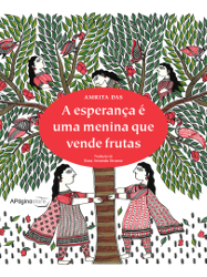 A ESPERAN�A � UMA MENINA QUE VENDE FRUTAS