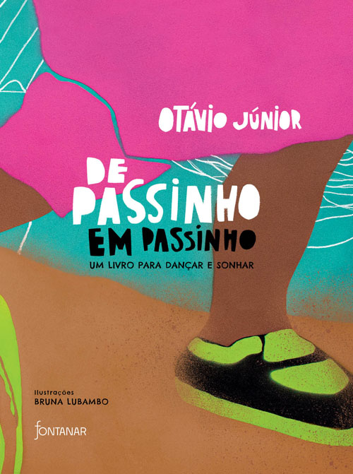 De passinho em passinho: um livro para dan�ar e sonhar