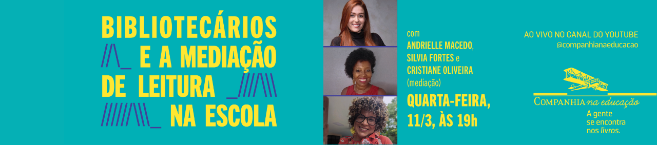 O evento �Bibliotec�rios e a Media��o de Leitura na Escola� � uma forma��o on-line gratuita voltada a educadores, bibliotec�rios e mediadores de leitura. O encontro discute o papel da biblioteca escolar na forma��o de leitores, pr�ticas de media��o liter�