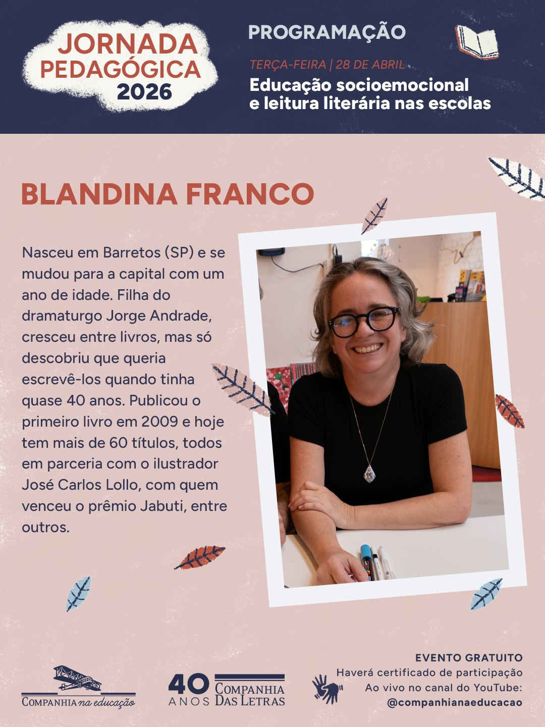 Blandina Franco, escritora de literatura infantil, vencedora do pr�mio Jabuti, com mais de 60 livros publicados.