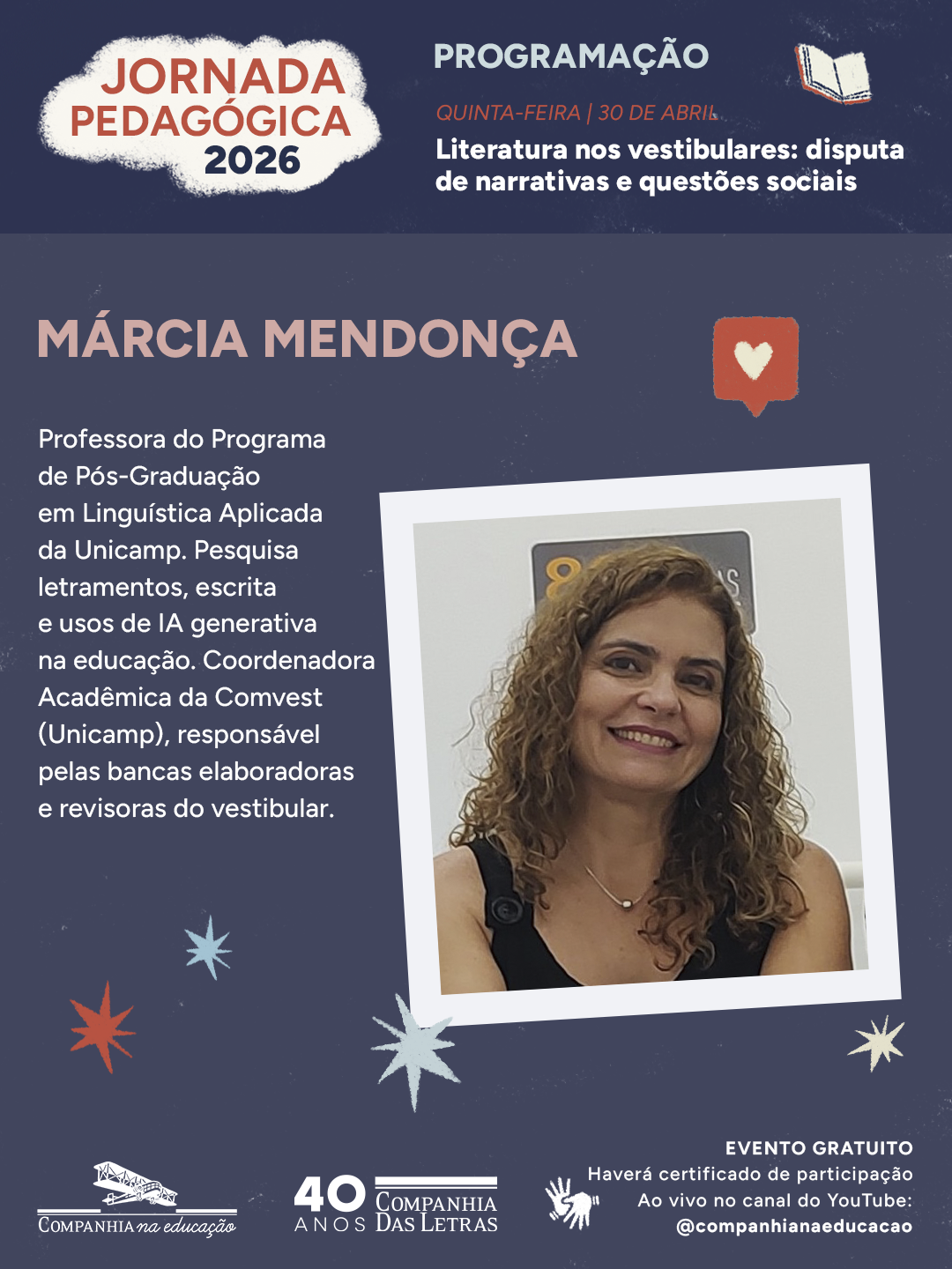 M�rcia Mendon�a, professora da Unicamp, pesquisa letramentos, escrita e uso de intelig�ncia artificial na educa��o.