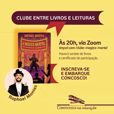 Clube Entre Livros e Leituras: M�gica Mortal com Rapha Montes