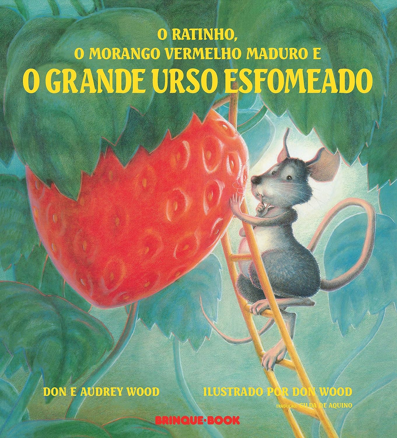 Capa de 'O ratinho, o morango vermelho maduro e o grande urso esfomeado'