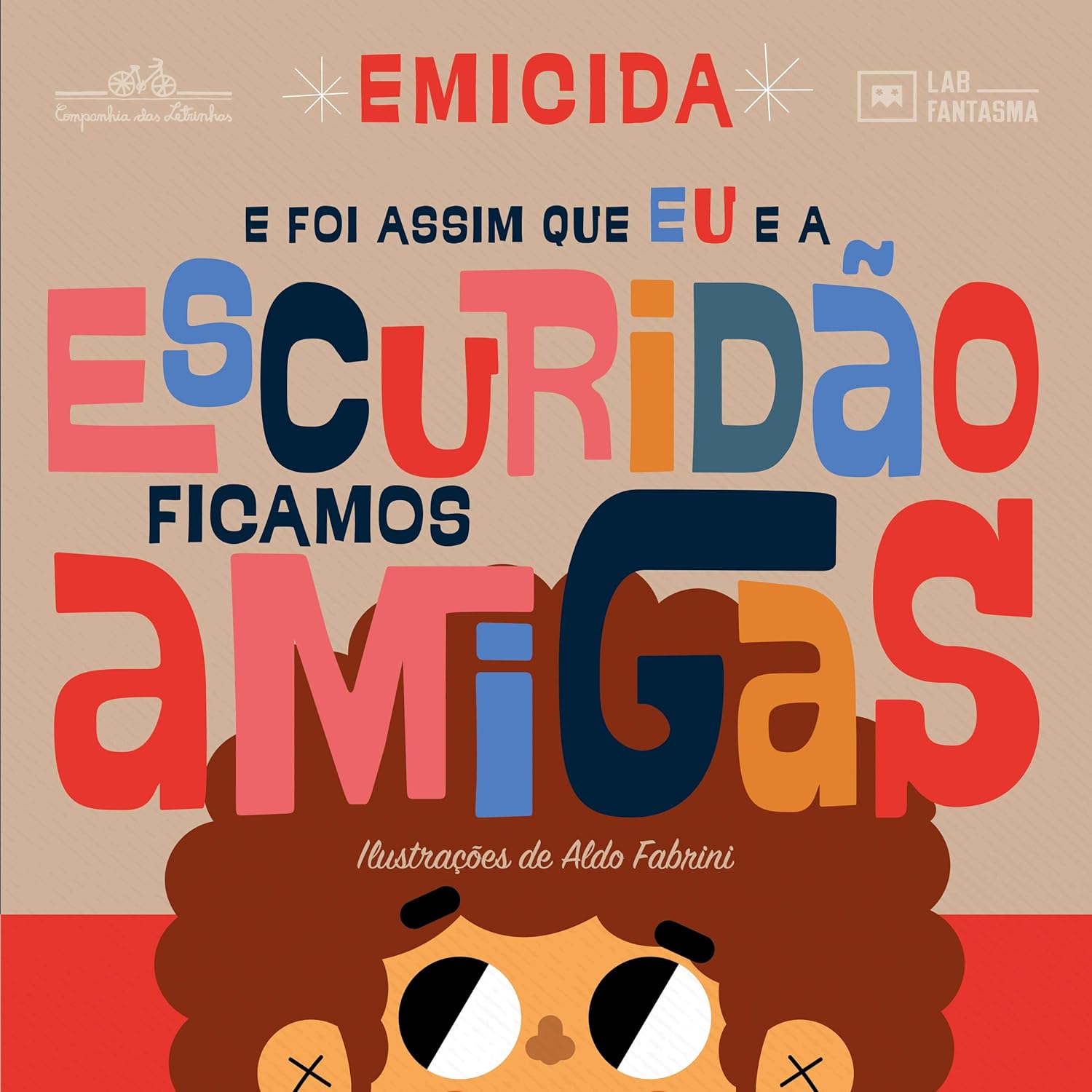Capa de 'E foi assim que eu e a escuridão viramos amigas'