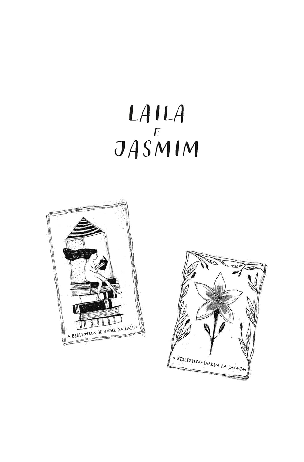 Laila e Jasmim