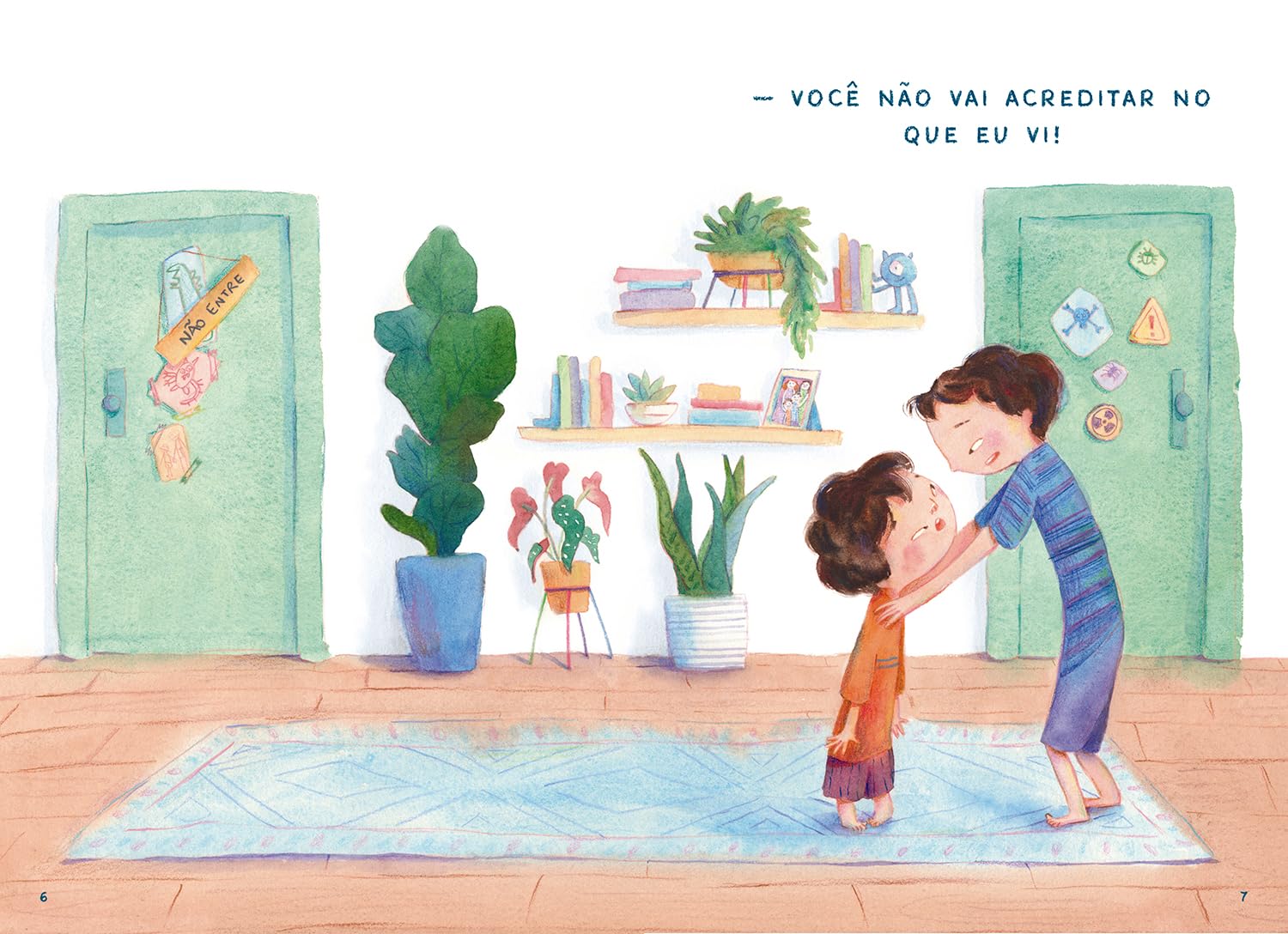 Ilustração de 'Você não vai acreditar no que eu vi'