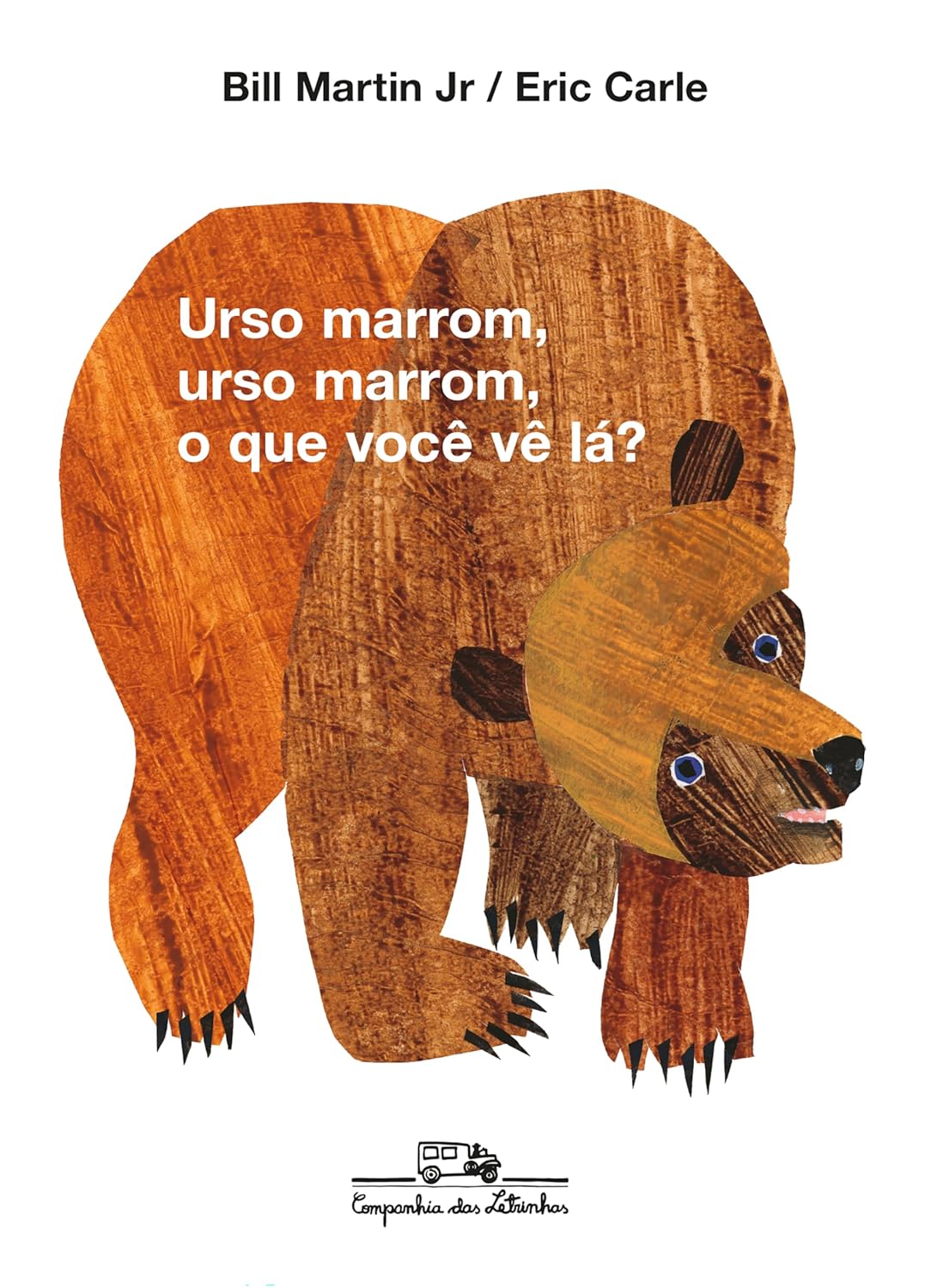 Urso Marrom, Urso Marrom, o que voc&ecirc; v&ecirc; l&aacute;?