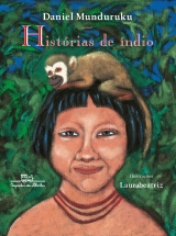HISTÓRIAS DE ÍNDIO (EDIÇÃO REVISTA E ATUALIZADA)