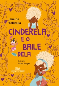 Cinderela e o baile dela (Cole��o Canoa)