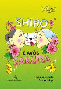 Shiro e av�s Sakura (Cole��o Canoa)