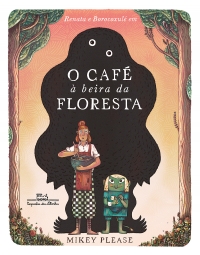 O caf  beira da floresta