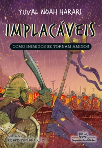 Implacveis: Como inimigos se tornam amigos (vol.3)