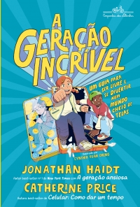 A gera��o incr�vel