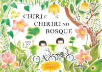 Chiri e Chiriri no bosque
