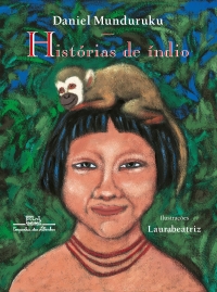 Hist�rias de �ndio (Edi��o revista e atualizada)
