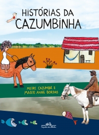 Hist�rias da Cazumbinha (edi��o revista e atualizada)
