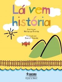 L� vem hist�ria (Nova edi��o)