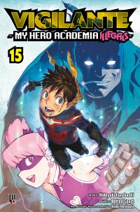 Vigilante My Hero Academia Illegals Vol. 15