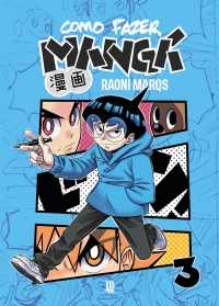 Como Fazer Mang� Vol. 03