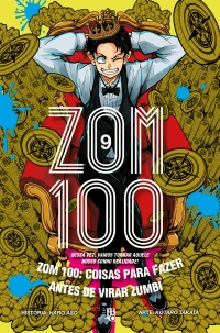 Zom 100 - Coisas para fazer antes de virar zumbi Vol. 09