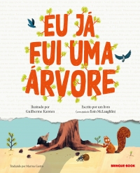 Eu j� fui uma �rvore