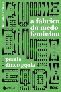 A f�brica do medo feminino