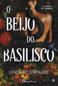 O Beijo do Basilisco