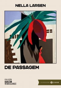 De passagem: edi��o comentada (Cole��o Harlem Renaissance)