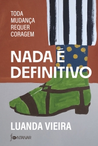 Nada � definitivo