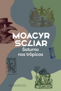 Saturno nos trpicos (Nova edio)