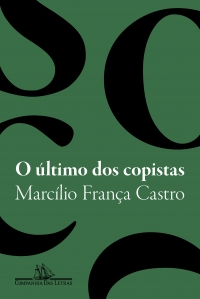 O ltimo dos copistas - Vencedor do Prmio So Paulo de Literatura