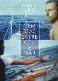 Cem dias entre c�u e mar (Nova edi��o)