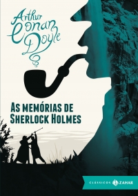 As mem�rias de Sherlock Holmes: edi��o bolso de luxo - cl�ssico da literatura policial: Texto integral com tradu��o de Maria Luiza X. de A. Borges