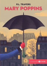 Mary Poppins: edi��o bolso de luxo (Tradu��o e apresenta��o de Joca Reiners Terron)