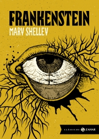 Frankenstein: edi��o bolso de luxo - Obra-prima do horror (texto integral traduzido por Santiago Nazarian)