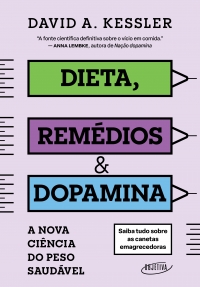 Dieta, rem�dios & dopamina
