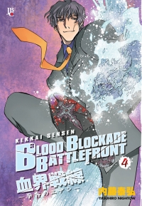 Blood Blockade Battlefront - Vol. 04