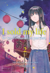 I Sold My Life For Ten Thousand Yen Per Year - Vol. 02
