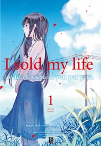 I Sold My Life For Ten Thousand Yen Per Year - Vol. 01