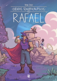 Eventos Semiapocal�pticos - Rafael - Vol. 04