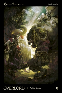 Overlord - Os dois l�deres Vol. 08 (Novel)