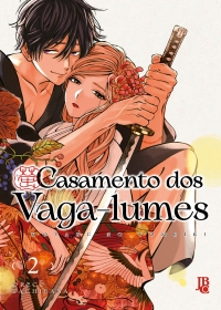 Casamento dos Vaga-lumes Vol. 02