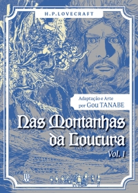 H.P. Lovecraft - Nas Montanhas da Loucura Vol. 01