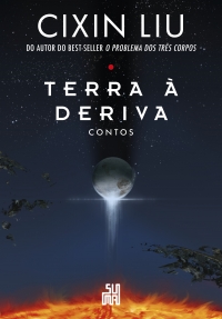 Terra � deriva: Contos