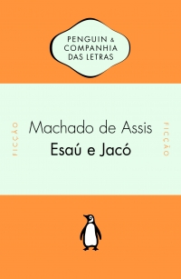Esa� e Jac� - Com introdu��o e notas de H�lio Guimar�es