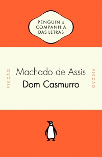 Dom Casmurro - Estabelecimento de texto de Manoel M. Santiago-Almeida e introdu��o de Lu�s Augusto Fischer