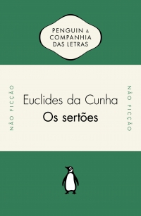 Os sert�es - Introdu��o de Lilia Moritz Schwarcz e Andr� Botelho e Posf�cio de Luiz Costa Lima