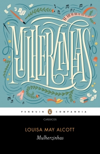 Mulherzinhas - Com pref�cio de Patti Smith e introdu��o de Elaine Showalter