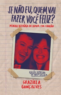 Se no eu, quem vai fazer voc feliz? (edio especial)