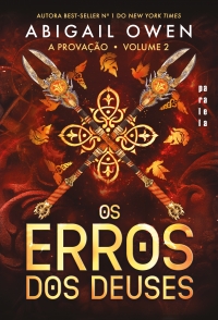 Os erros dos deuses (A prova��o Livro 2)